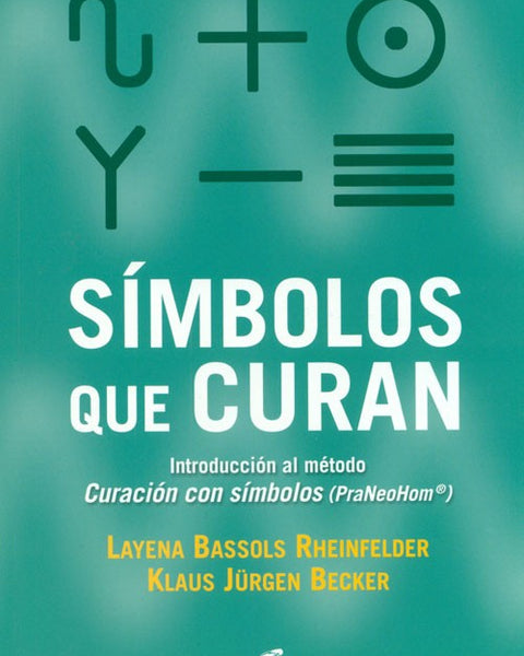 SIMBOLOS QUE CURAN