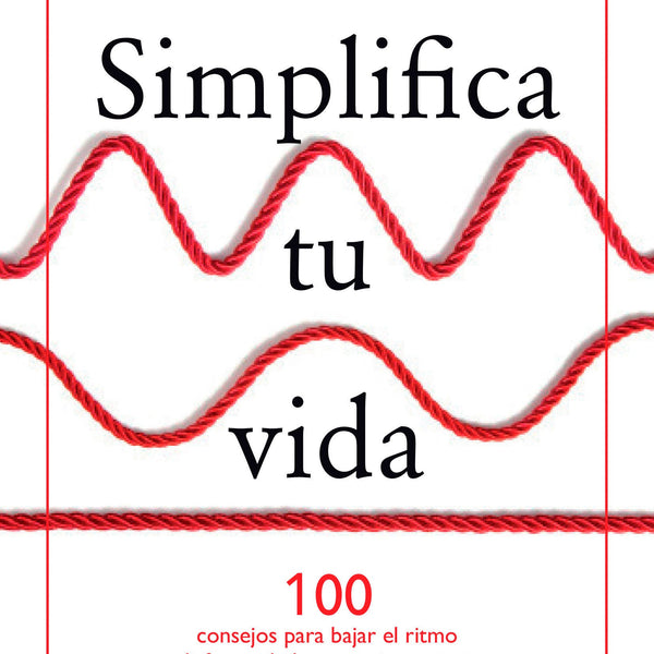 SIMPLIFICA TU VIDA
