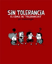 SIN TOLERANCIA