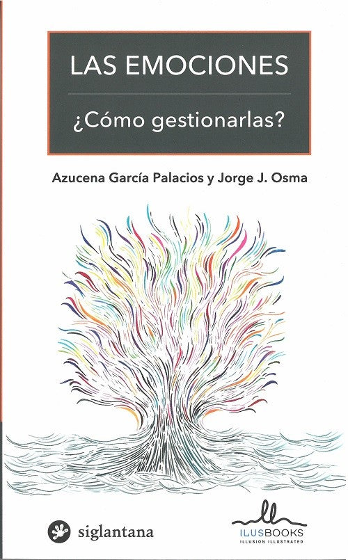 singlantana - LAS EMOCIONES. COMO GESTIONARLAS?
