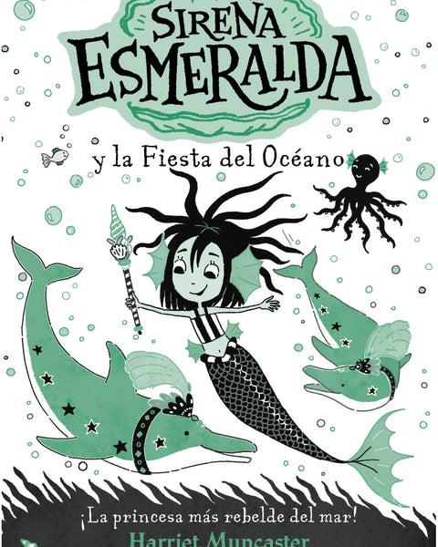 SIRENA ESMERALDA 1. SIRENA ESMERALDA Y LA FIESTA DEL OCEÁNO