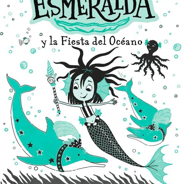 SIRENA ESMERALDA Y LA FIESTA DEL OCEANO