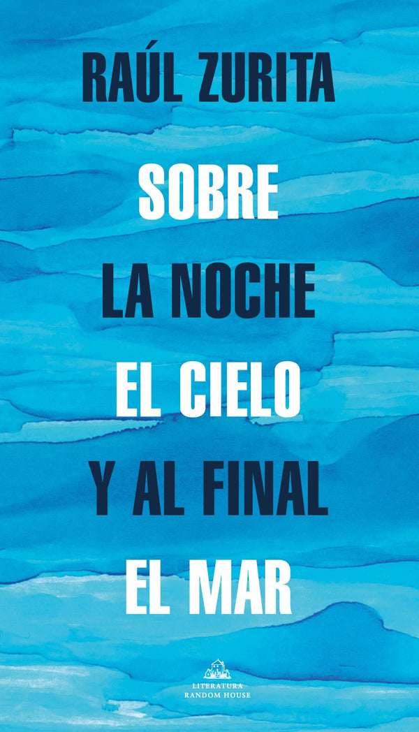 SOBRE LA NOCHE EL CIELO Y AL FINAL