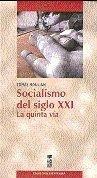 SOCIALISMO DEL SIGLO XXI