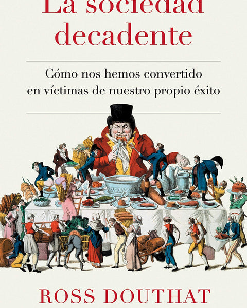 SOCIEDAD DECADENTE