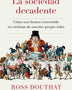 SOCIEDAD DECADENTE