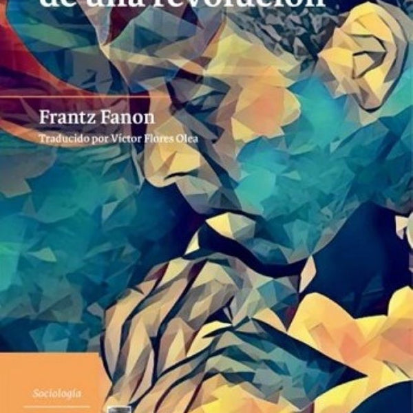 SOCIOLOGÍA DE UNA REVOLUCIÓN