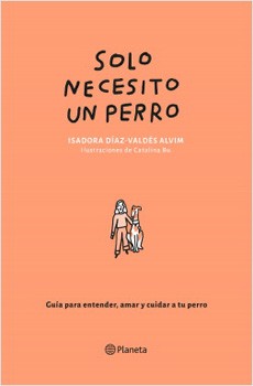 SOLO NECESITO UN PERRO