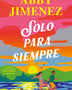 SOLO PARA SIEMPRE