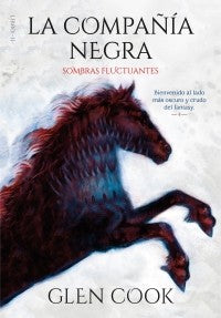 SOMBRAS FLUCTUANTES LIBRO II DE LA COMPAÑÍA NEGRA