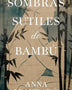 SOMBRAS SUTILES DE BAMBU