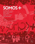SOMOS MÁS