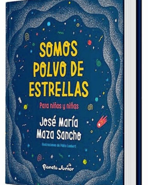 SOMOS POLVO DE ESTRELLAS PARA NIÑOS Y NIÑAS