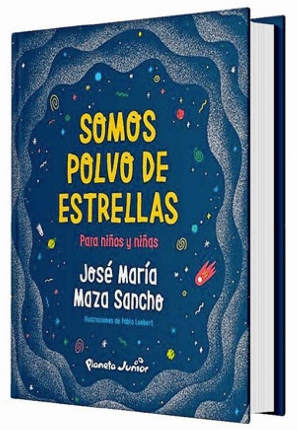 SOMOS POLVO DE ESTRELLAS PARA NIÑOS Y NIÑAS