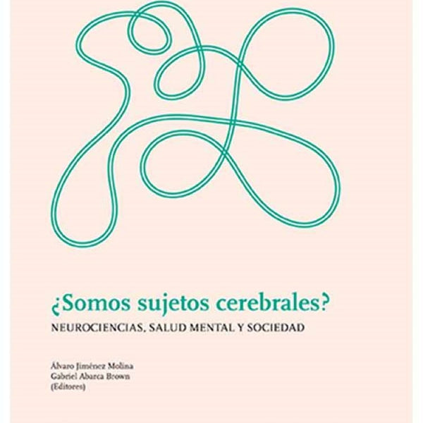SOMOS SUJETOS CEREBRALES?