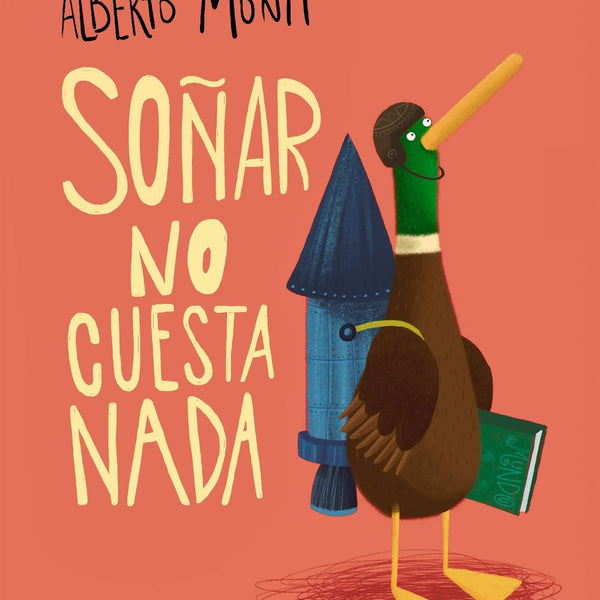 SOÑAR NO CUESTA NADA