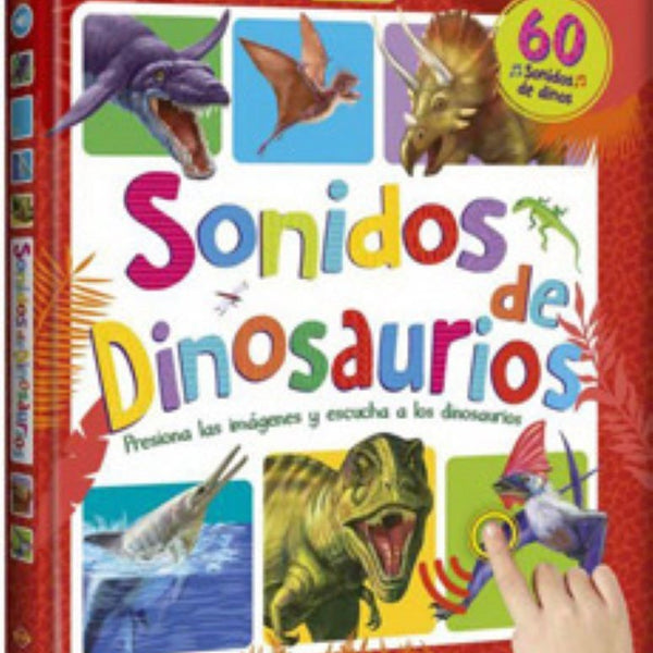 SONIDOS DE DINOSAURIOS