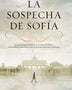 LA SOSPECHA DE SOFIA