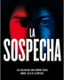 LA SOSPECHA
