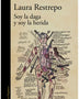 SOY LA DAGA Y SOY LA HERIDA