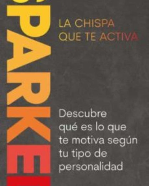 SPARKED, LA CHISPA QUE TE ACTIVA