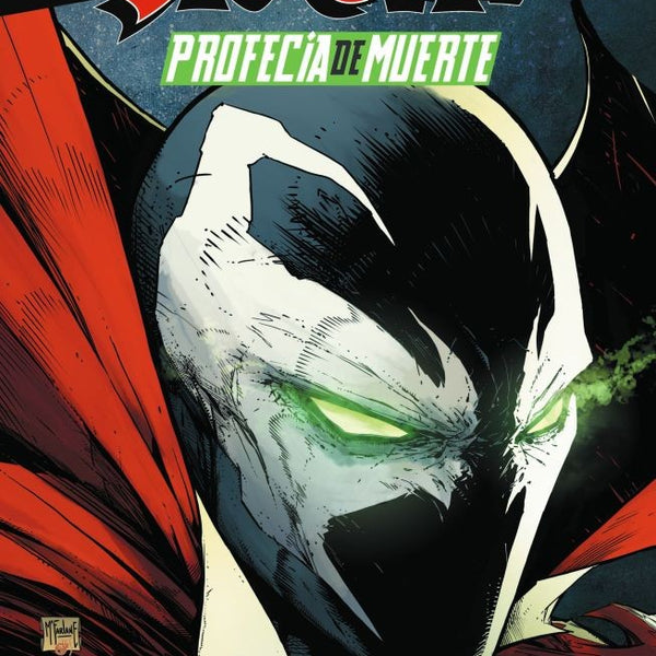 SPAWN: PROFECIA DE MUERTE