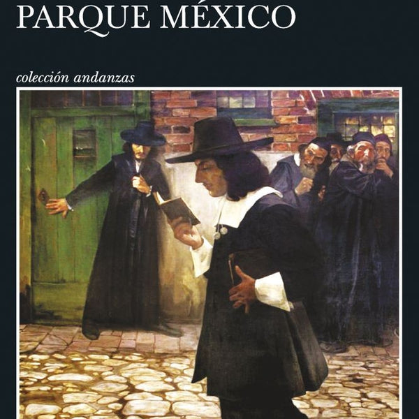 SPINOZA EN EL PARQUE MÉXICO