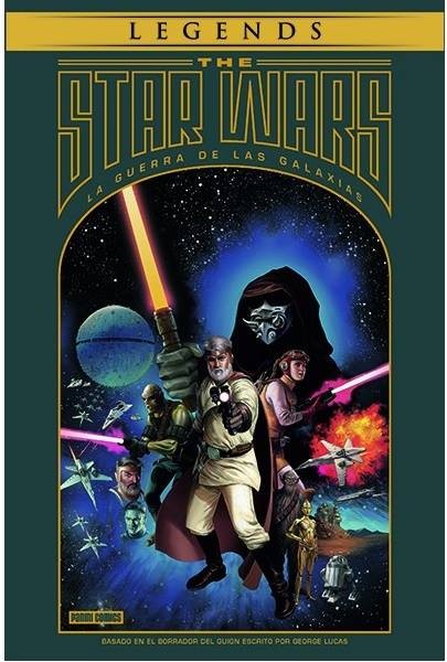 STAR WARS LA GUERRA DE LA GALAXIAS LEGENDS