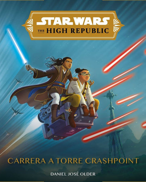 STAR WARS. THE HIGH REPUBLIC. CARRERA A TORRE CRASHPOINT