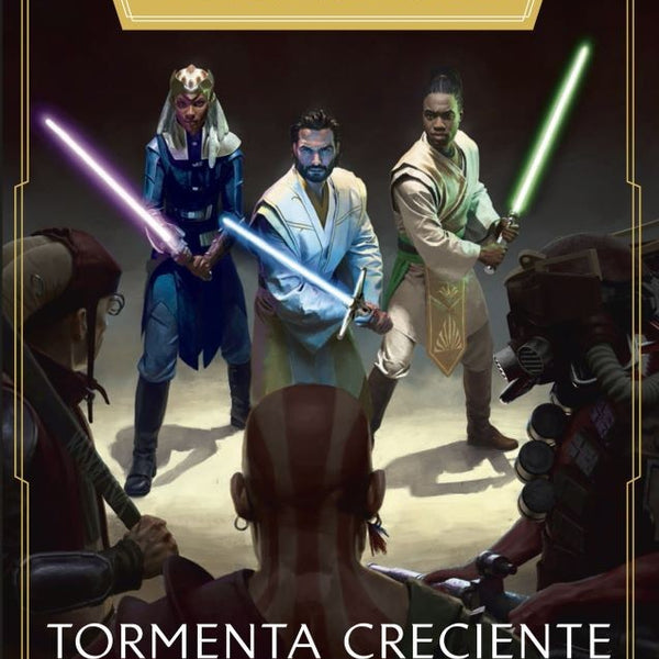 STAR WARS. THE HIGH REPUBLIC: TORMENTA CRECIENTE