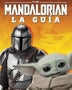 STAR WARS THE MANDALORIAN LA GUIA