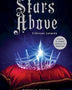 STARS ABOVE (Crónicas Lunares 4.5)
