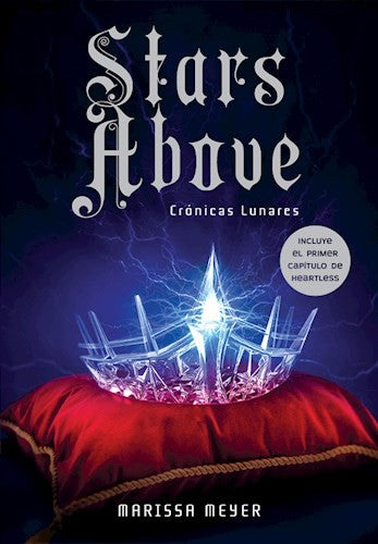 STARS ABOVE (Crónicas Lunares 4.5)