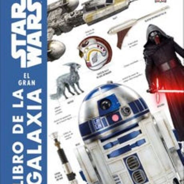 STARWARS EL LIBRO DE LA GALAXIA