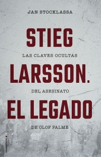 STIEG LARSSON EL LEGADO