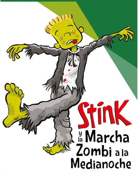 STINK Y LA MARCHA ZOMBI A LA MEDIANOCHE