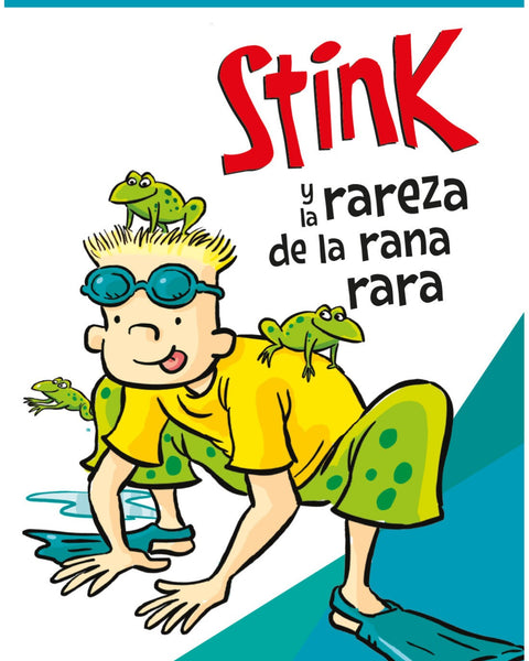 STINK Y LA RAREZA DE LA RANA RARA