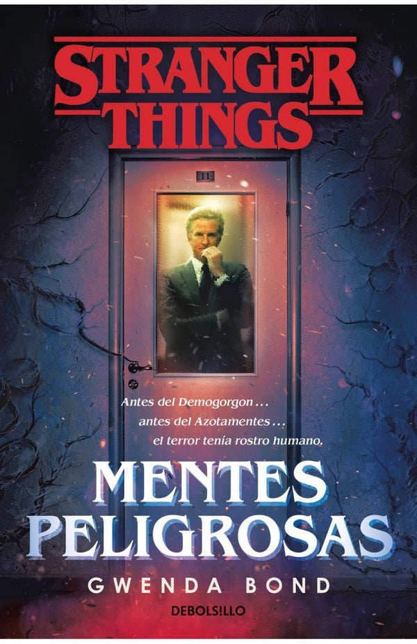 STRANGER THINGS: MENTES PELIGROSAS