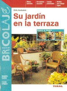 SU JARDIN EN LA TERRRAZA