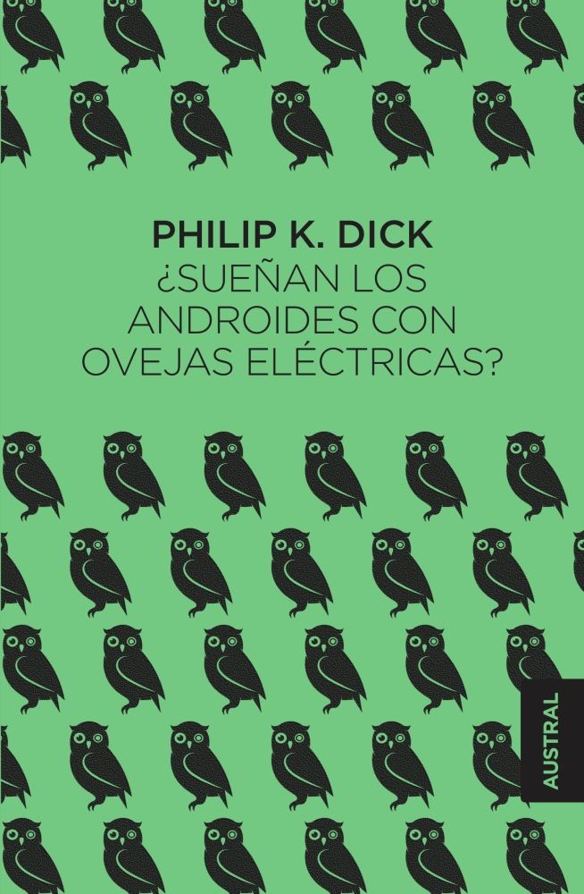 ¿SUEÑAN CON OVEJAS ELÉCTRICAS? ANDROIDES CON OVEJAS ELÉCTRICAS