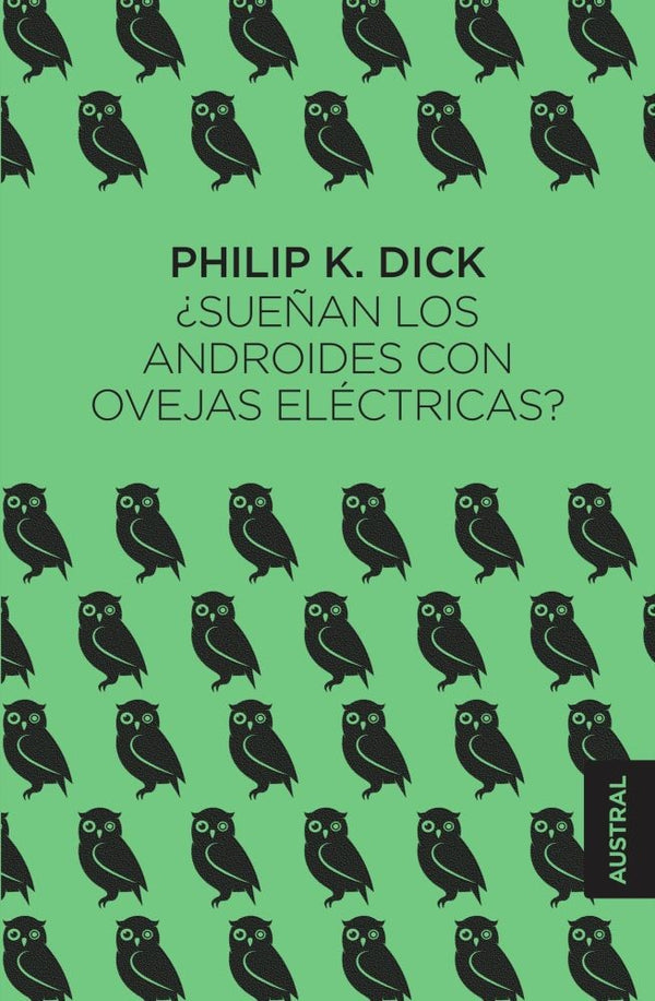 ¿SUEÑAN CON OVEJAS ELÉCTRICAS? ANDROIDES CON OVEJAS ELÉCTRICAS