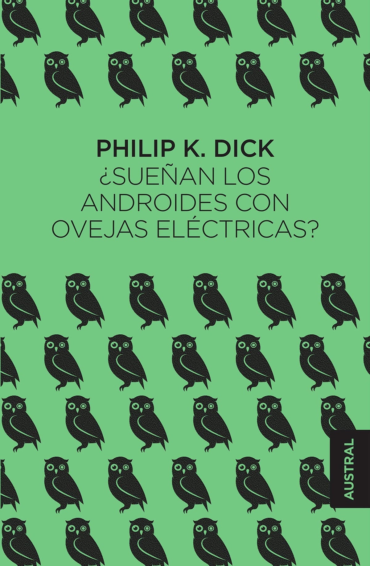 SUEÑAN LOS ANDROIDES CON CON OBEJAS ELECTRICAS?