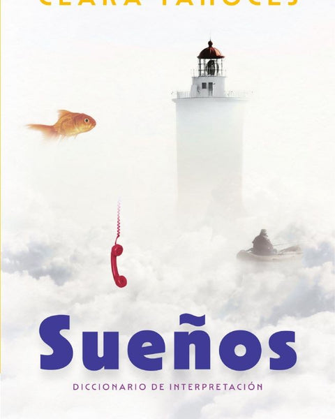 SUEÑOS. DICCIONARIO DE INTERPRETACION