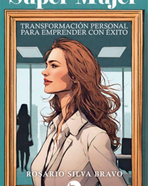 SÚPER MUJER