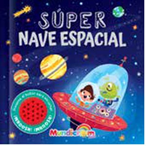 SUPER NAVE ESPACIAL - TIEMPO DE DIVERTIRSE