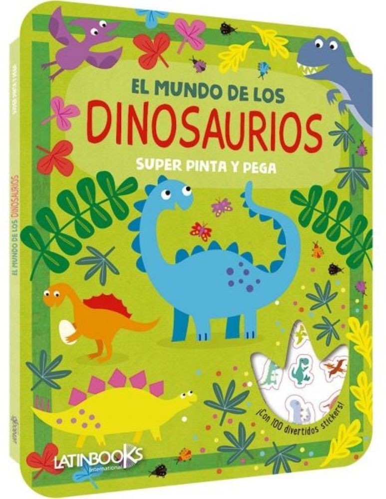 SÚPER PINTA Y PEGA - EL MUNDO DE LOS DINOSAURIOS