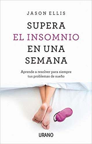 SUPERA EL INSOMNIO EN UNA SEMANA