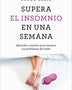 SUPERA EL INSOMNIO EN UNA SEMANA