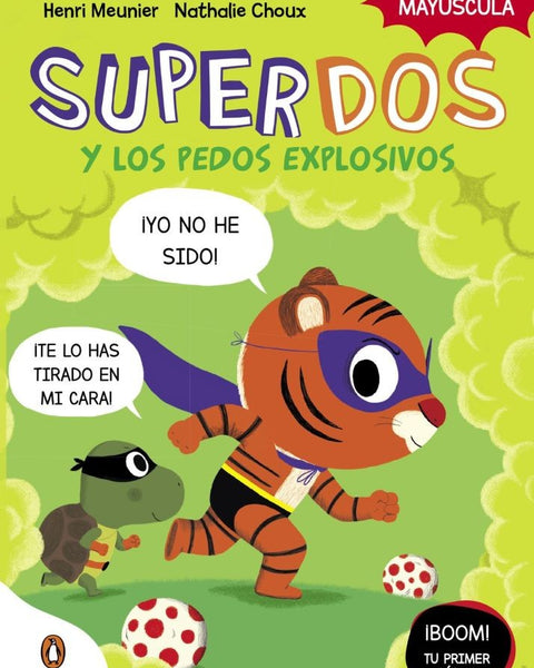 SUPERDOS 2: SUPERDOS Y LOS PEDOS