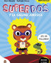 SUPERDOS Y LA GALLINA JURÁSICA SUPERDOS 1